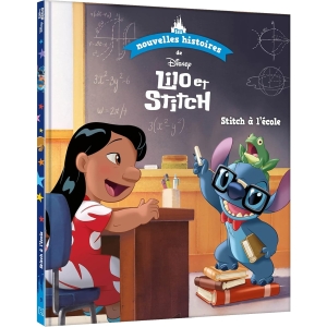 Disney : Stitch à l'École - Nouvelles Histoires